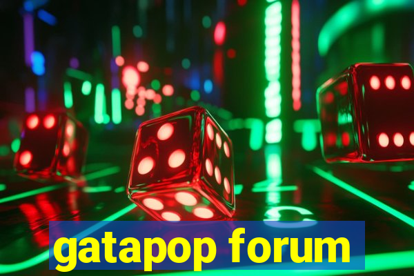 gatapop forum